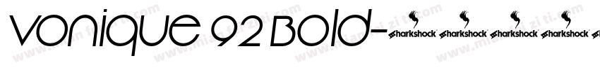 Vonique 92 Bold字体转换